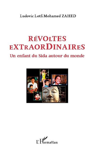 Révoltes extraordinaires
