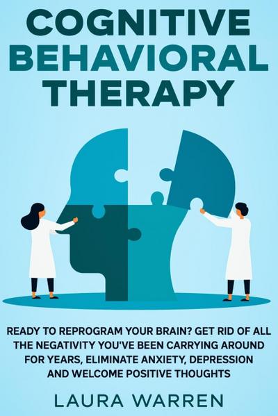 Cognitive Behavioral Therapy (CBT)