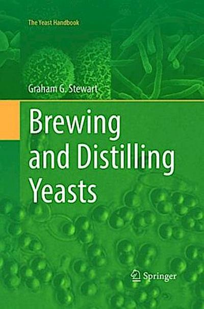Brewing and Distilling Yeasts