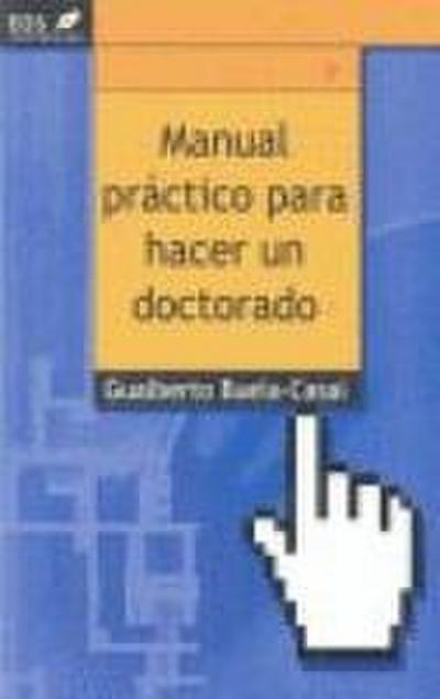 Manual práctico para hacer un doctorado