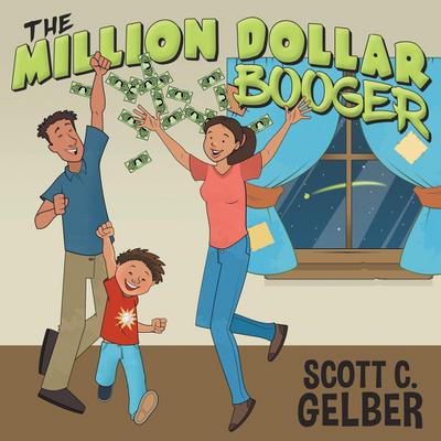 The Million Dollar Booger