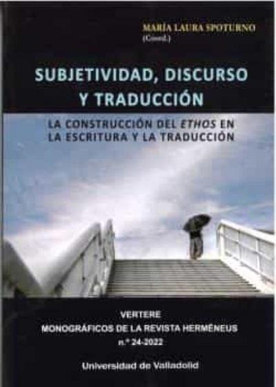 Subjetividad, discurso y traducción