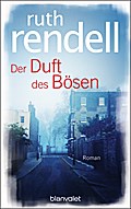 Der Duft des Bösen von Ruth Rendell | Ebook