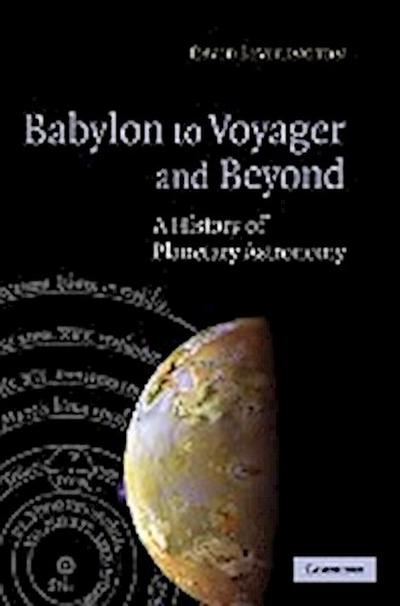 Babylon to Voyager and Beyond