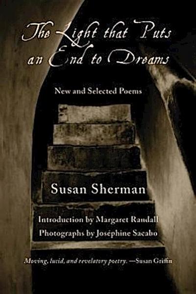 The Light That Puts an End to Dreams