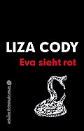 Eva sieht rot