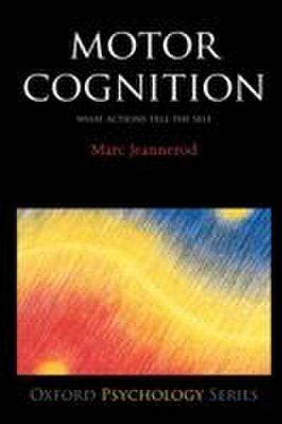 Motor Cognition