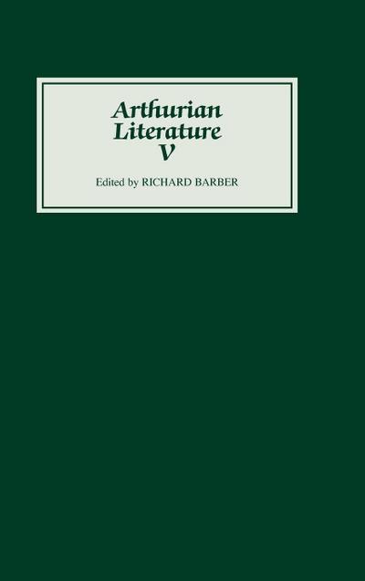 Arthurian Literature, Volume 10