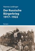 Der Russische Bürgerkrieg 1917-1922