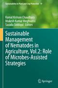 Sustainable Management of Nematodes in Agriculture, Vol.2: Role of Microbes-Assisted Strategies