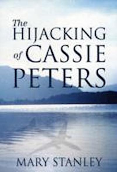 The Hijacking of Cassie Peters