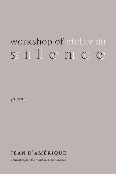 Workshop of Silence