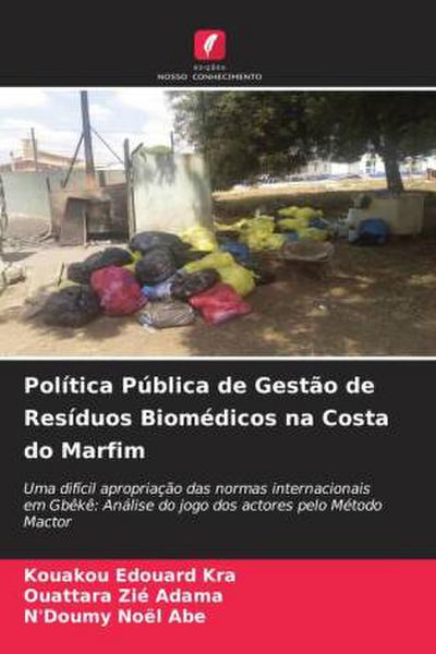 Política Pública de Gestão de Resíduos Biomédicos na Costa do Marfim