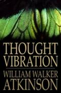 Thought Vibration