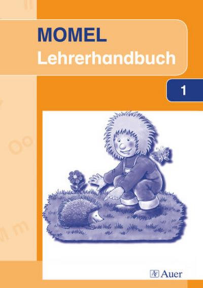 Momel lernt lesen Lehrerhandbuch 1