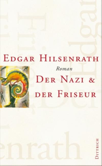 Der Nazi & der Friseur: Werke 2