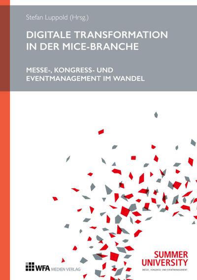 Digitale Transformation in der MICE-Branche