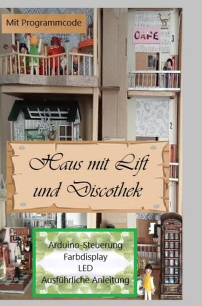 Haus mit Lift und Discothek