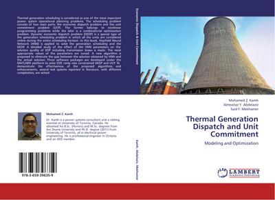 Thermal Generation Dispatch and Unit Commitment