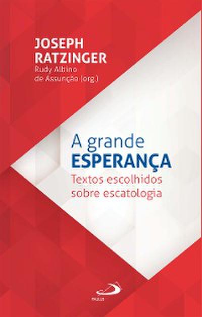 A grande esperança