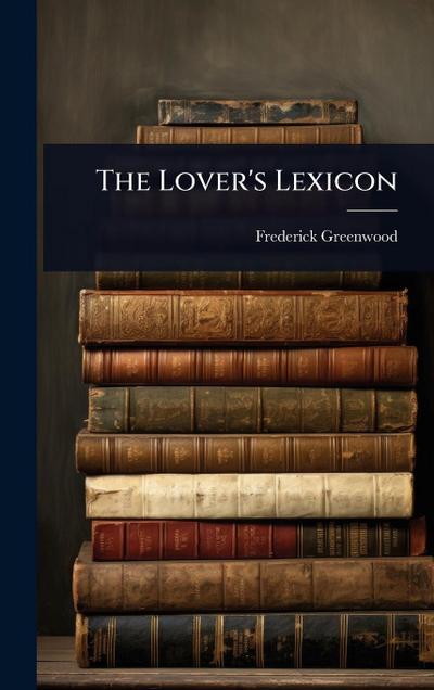 The Lover’s Lexicon