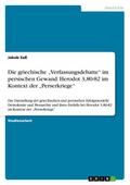 Die griechische Verfassungsdebatte im persischen G