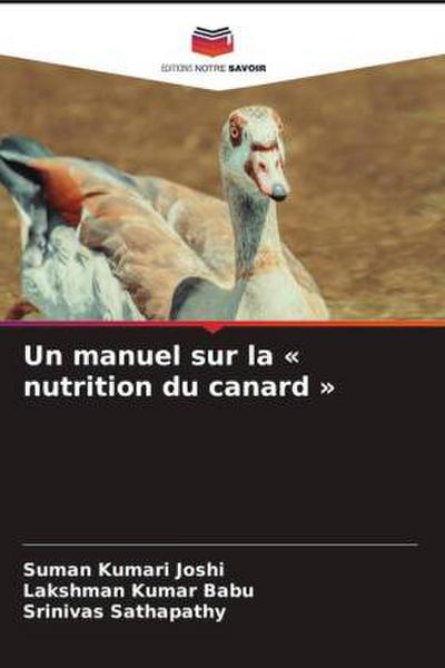 Un manuel sur la ’ nutrition du canard ’