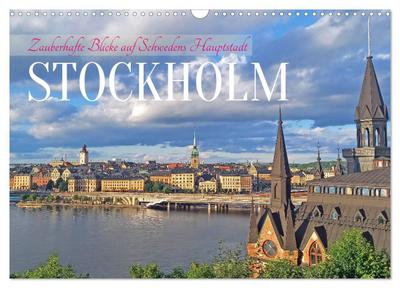 Zauberhafte Blicke auf Schwedens Hauptstadt Stockholm (Wandkalender 2026 DIN A3 quer), CALVENDO Monatskalender