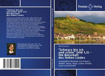 ’Schwarz bin ich und schön’ (Hld 1,5) - Die Botschaft des Hohen Liedes