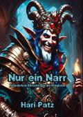 Nur ein Narr