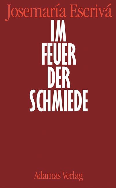 Im Feuer der Schmiede