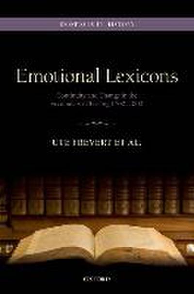 Emotional Lexicons: Continuity and Change in the Vocabulary of Feeling 1700-2000