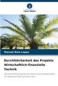 Durchführbarkeit des Projekts Wirtschaftlich-finan