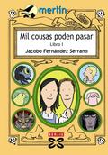 Mil cousas poden pasar. Libro I