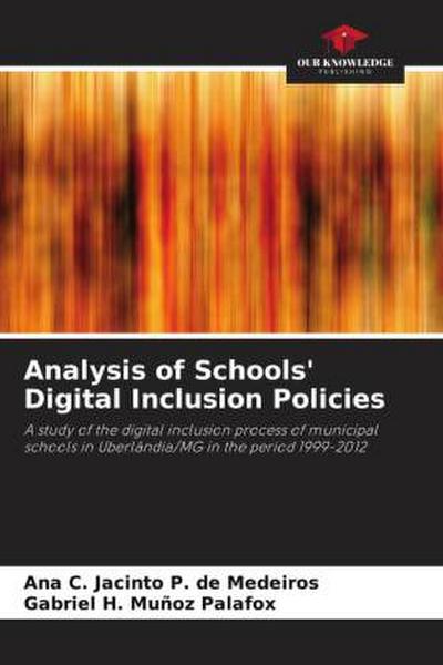 Analysis of Schools’ Digital Inclusion Policies