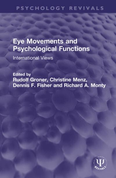 Eye Movements and Psychological Functions