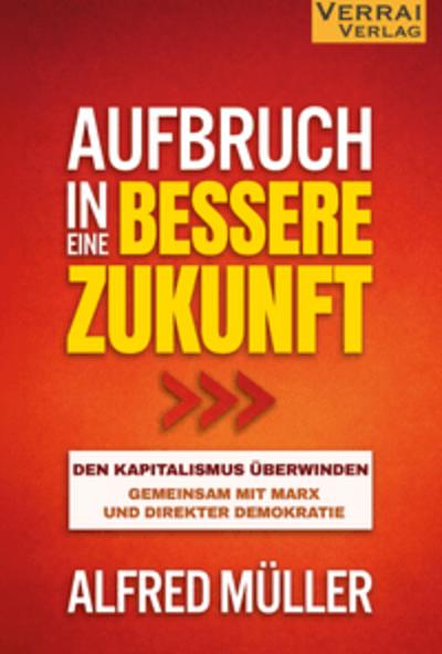 Aufbruch in eine bessere Zukunft¿