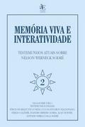 Memória viva e interatividade (vol. 2)