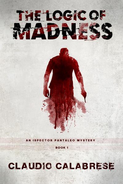 The Logic Of Madness