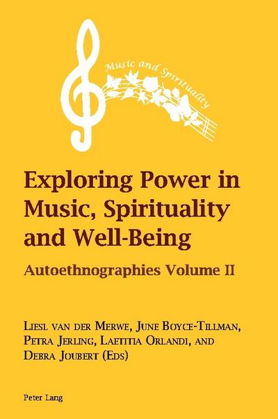 Exploring Power in Music, Spirituality and Well-Being