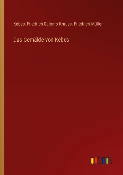 Das Gemälde von Kebes