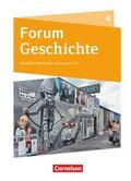 Forum Geschichte - Neue Ausgabe - Gymnasium Nordrhein-Westfalen - Ausgabe ab 2019 - Band 4