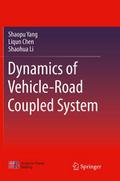 Dynamics of Vehicle-Road Coupled System