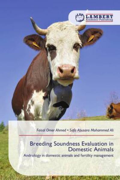 Breeding Soundness Evaluation in Domestic Animals
