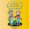 Die schöne Belinda und ihr Erfinder