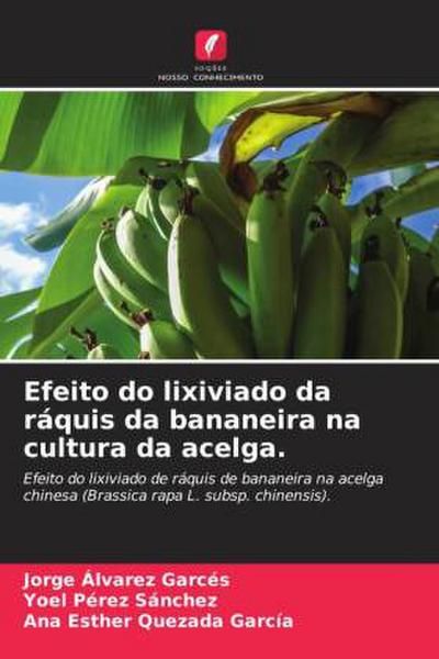 Efeito do lixiviado da ráquis da bananeira na cultura da acelga.