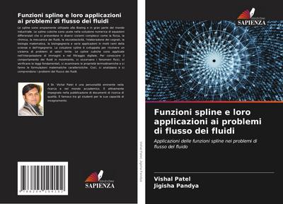 Funzioni spline e loro applicazioni ai problemi di flusso dei fluidi
