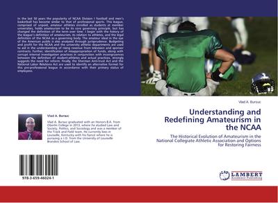 Understanding and Redefining Amateurism in the NCAA 