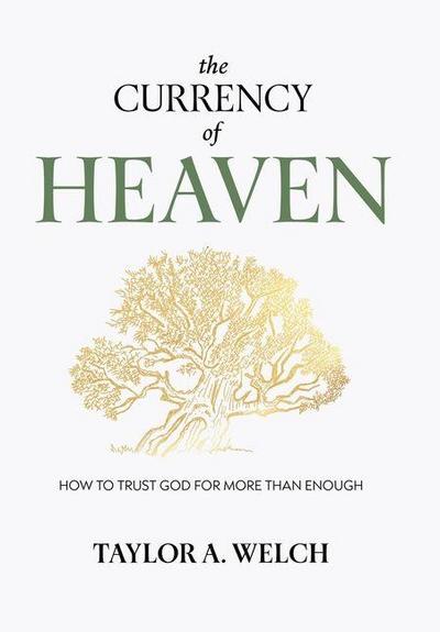 The Currency of Heaven