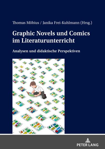 Graphic Novels und Comics im Literaturunterricht